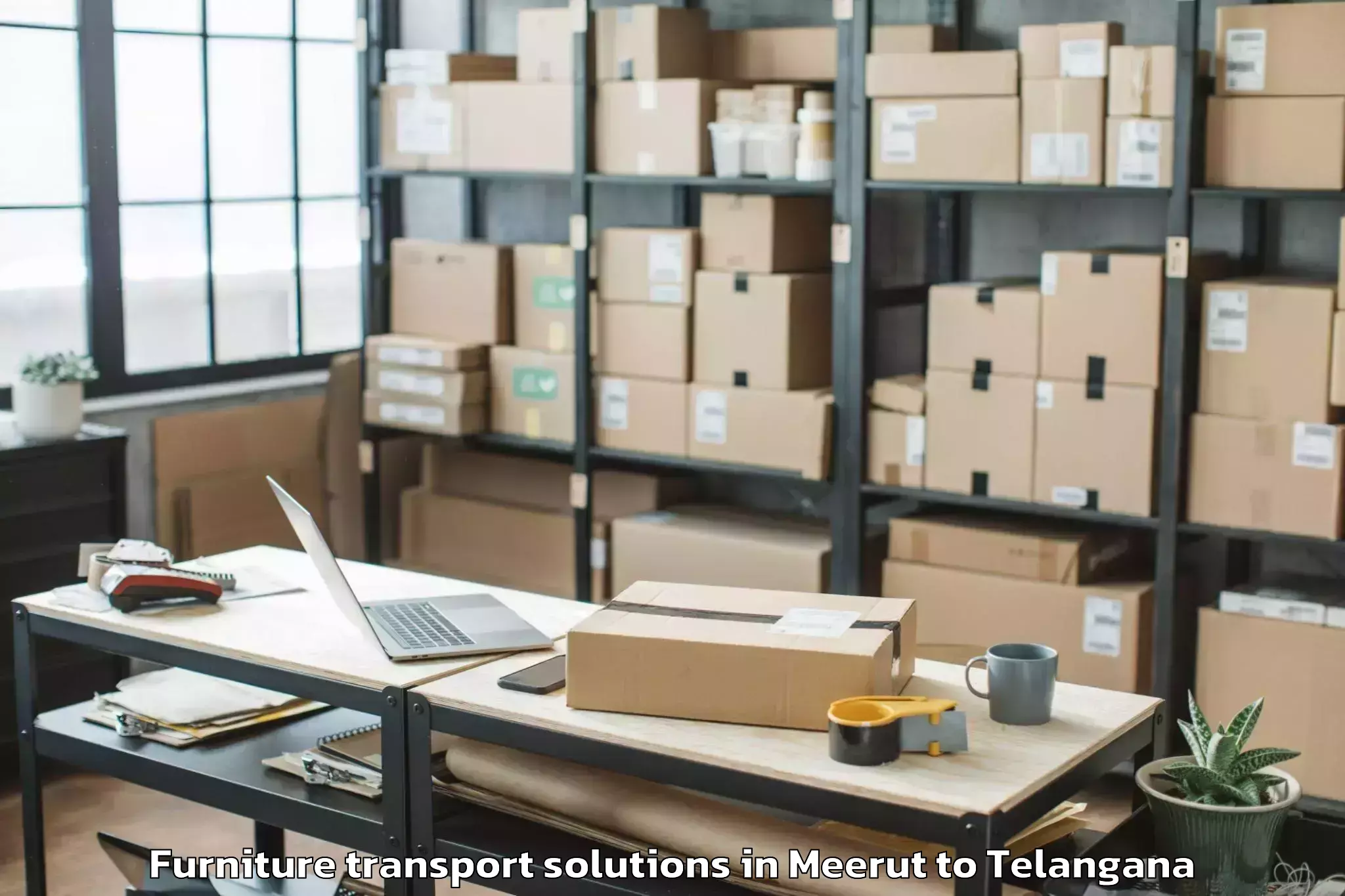 Top Meerut to Medchal Furniture Transport Solutions Available